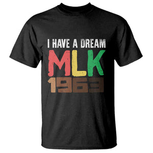 I Have A Dream Martin Luther King T Shirt MLK Day 1963 Speech Black History Month