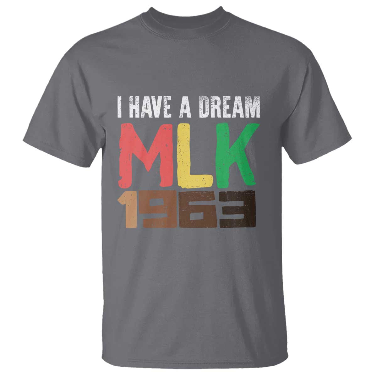 I Have A Dream Martin Luther King T Shirt MLK Day 1963 Speech Black History Month