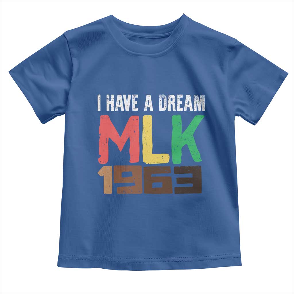 I Have A Dream Martin Luther King Toddler T Shirt MLK Day 1963 Speech Black History Month