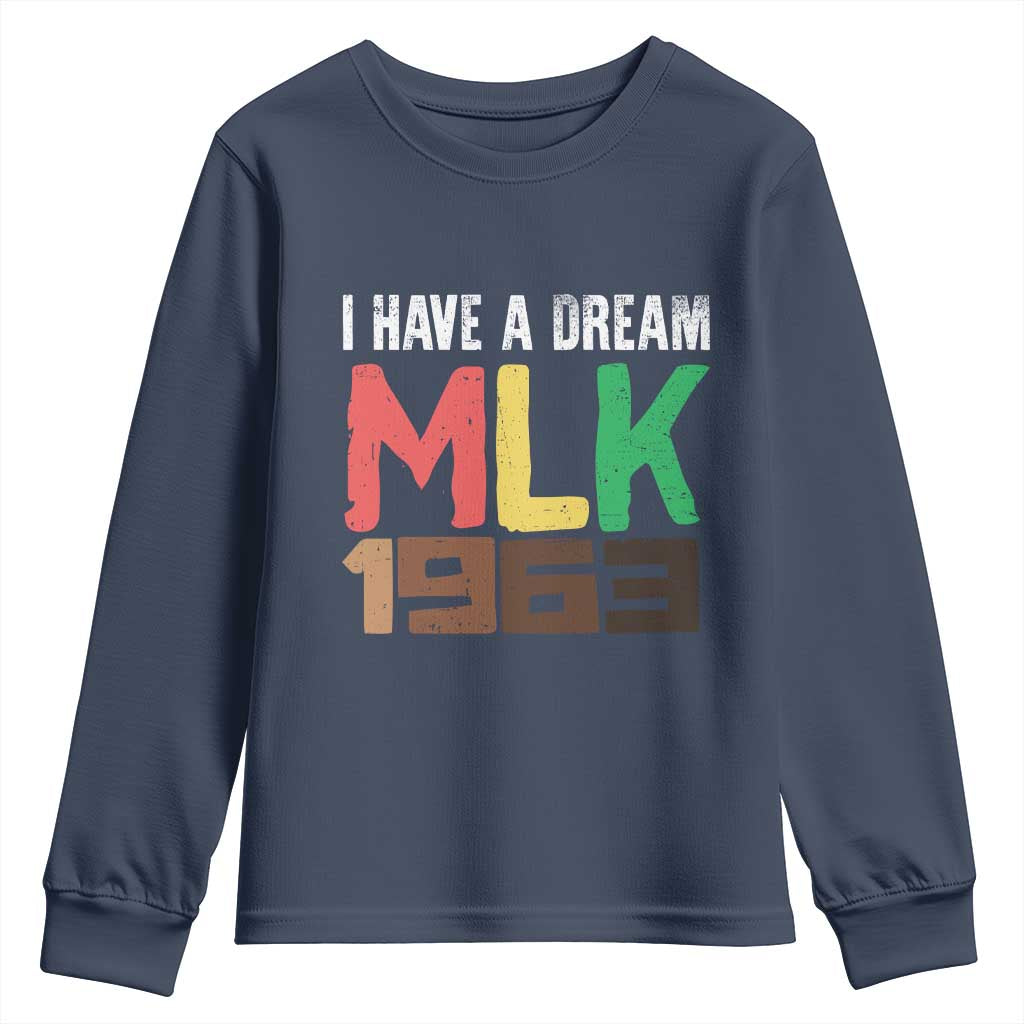 I Have A Dream Martin Luther King Youth Sweatshirt MLK Day 1963 Speech Black History Month
