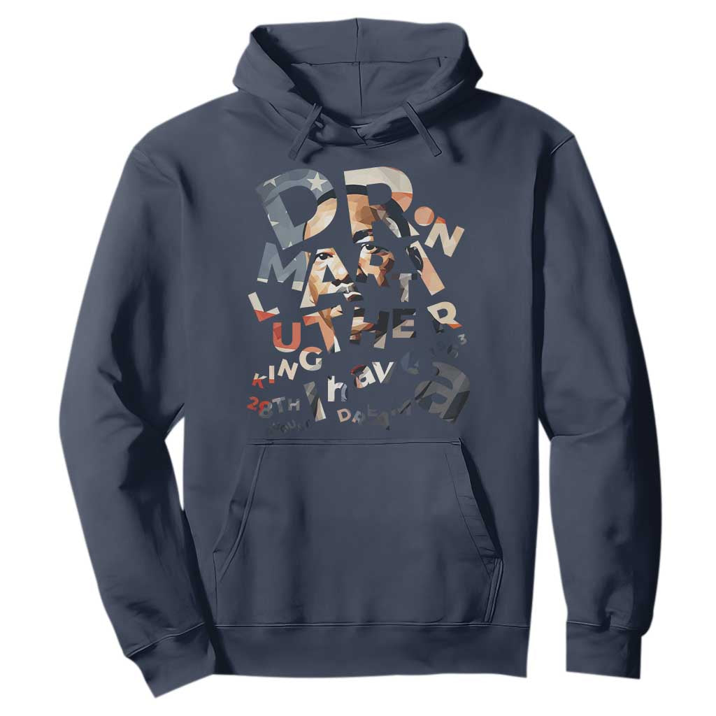 I Have A Dream Martin Luther King Jr Hoodie MLK Day 1963 Black History Leader