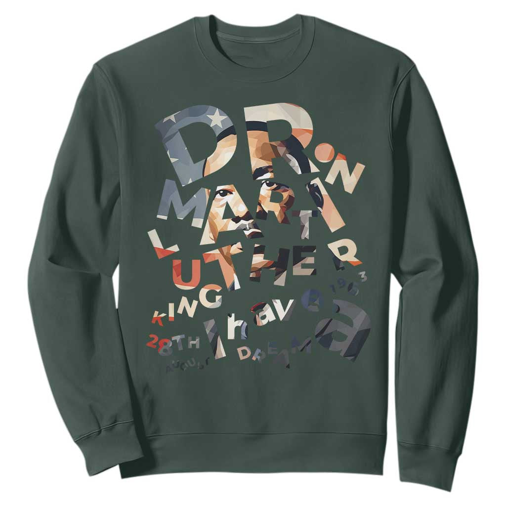 I Have A Dream Martin Luther King Jr Sweatshirt MLK Day 1963 Black History Leader