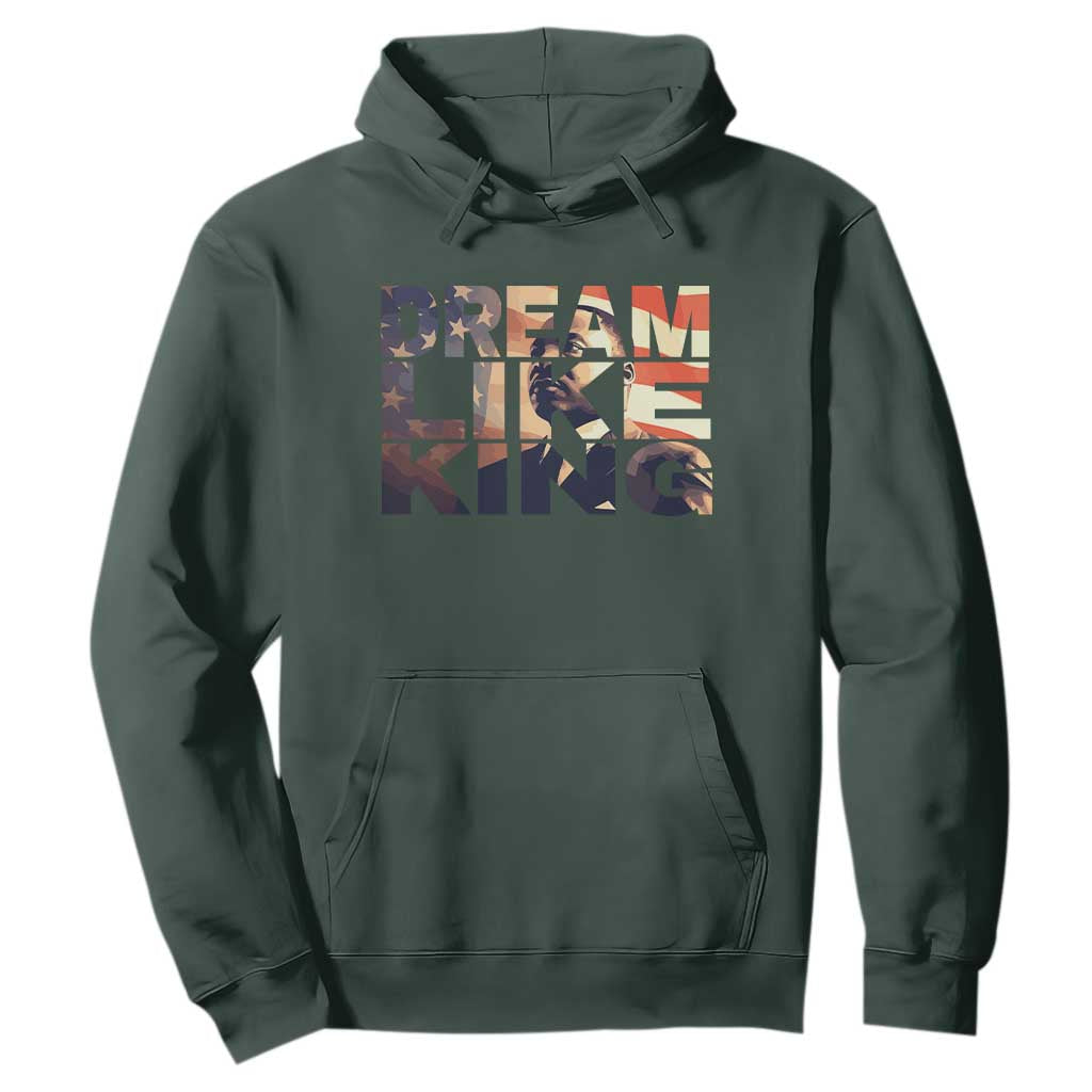 Dream Like King Martin Luther King Jr Hoodie MLK Day Vintage American Flag