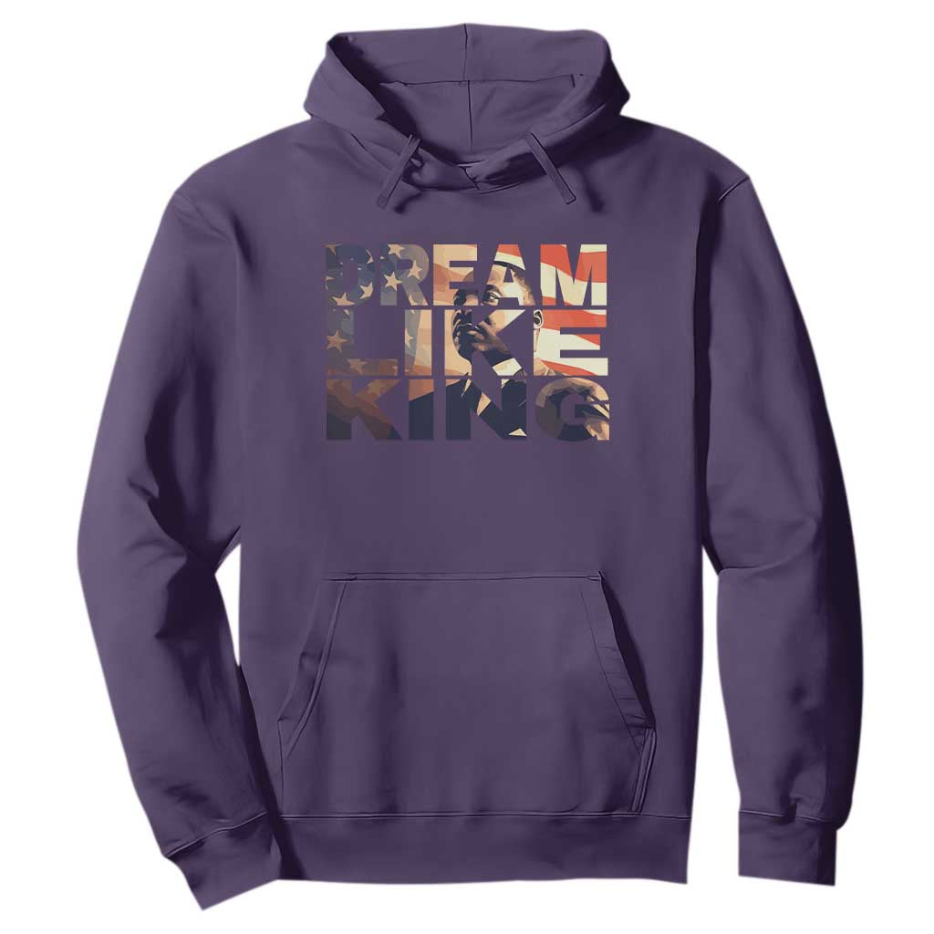 Dream Like King Martin Luther King Jr Hoodie MLK Day Vintage American Flag
