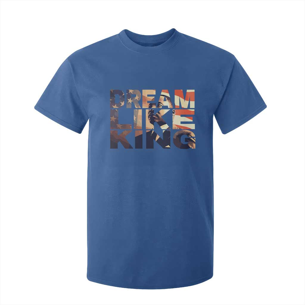 Dream Like King Martin Luther King Jr T Shirt For Kid MLK Day Vintage American Flag