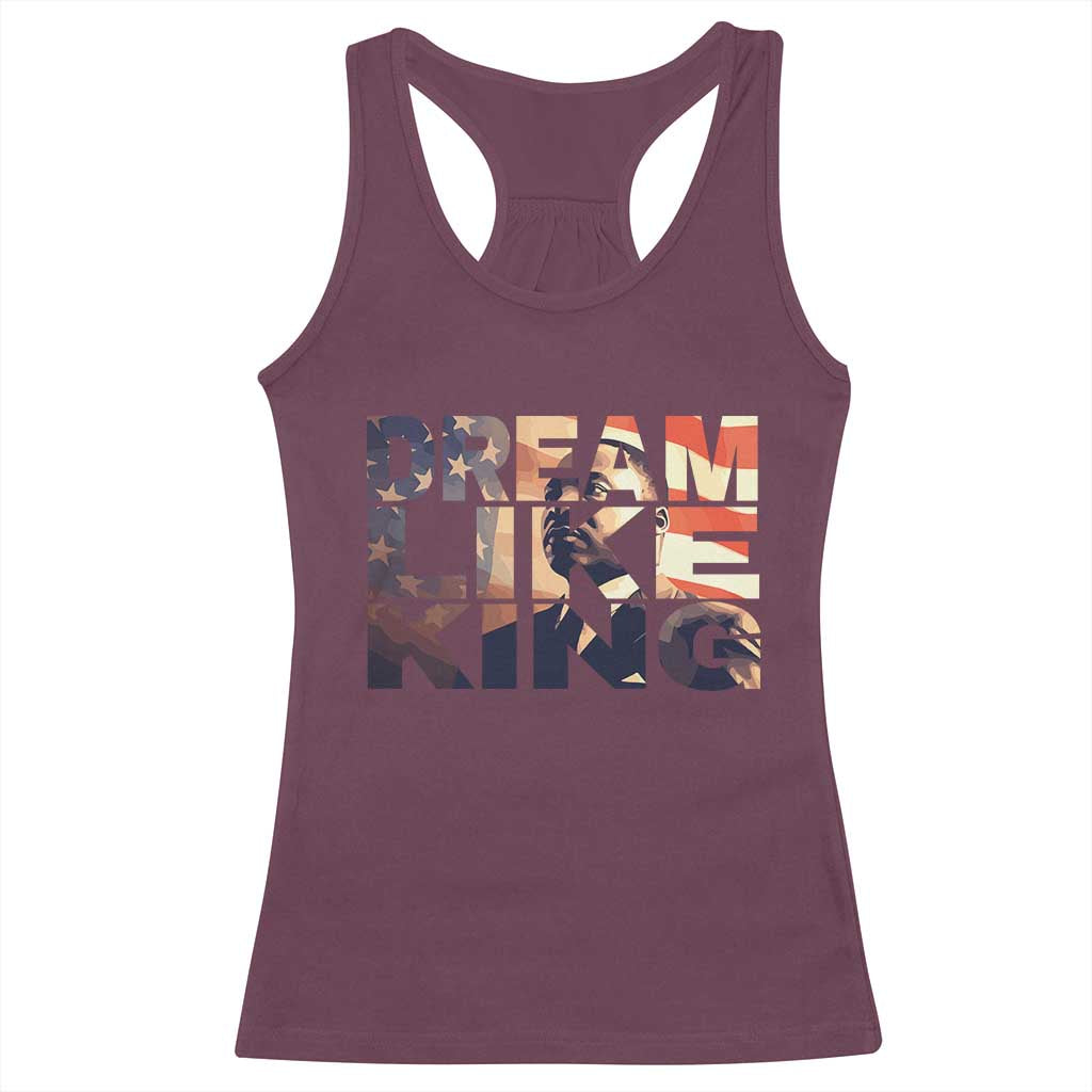 Dream Like King Martin Luther King Jr Racerback Tank Top MLK Day Vintage American Flag