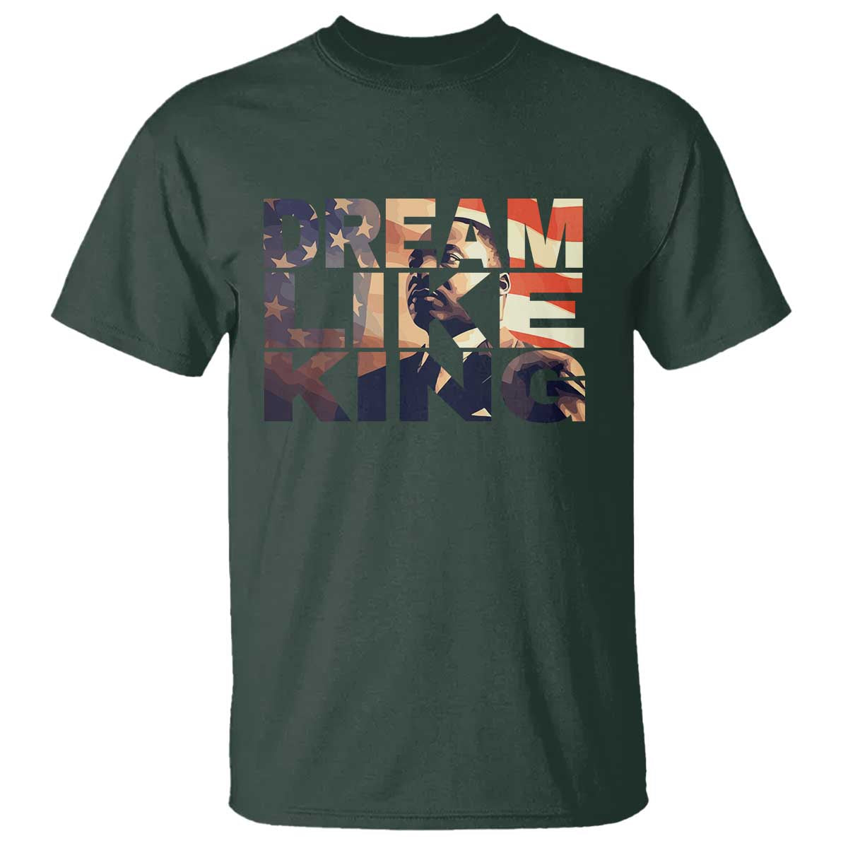 Dream Like King Martin Luther King Jr T Shirt MLK Day Vintage American Flag
