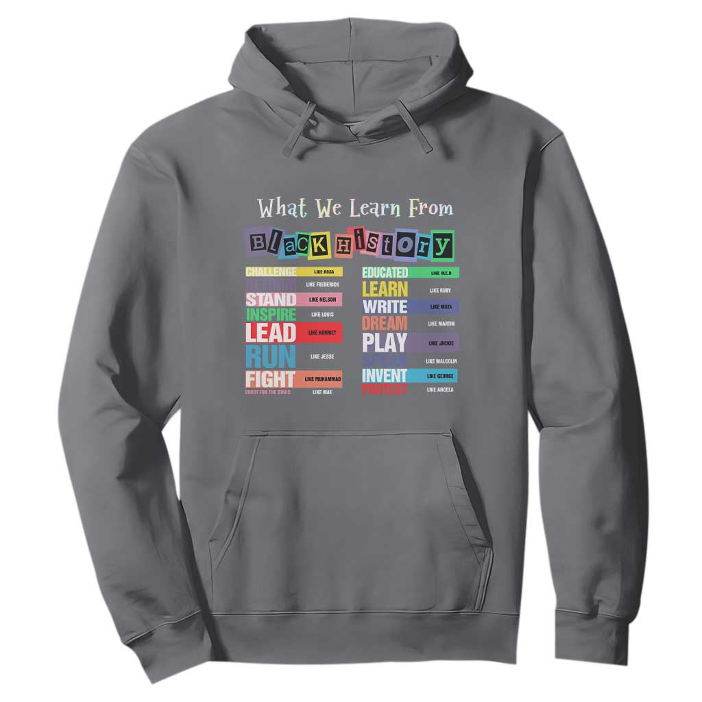 What We Learn From Black History Hoodie Black Leaders African American Pride