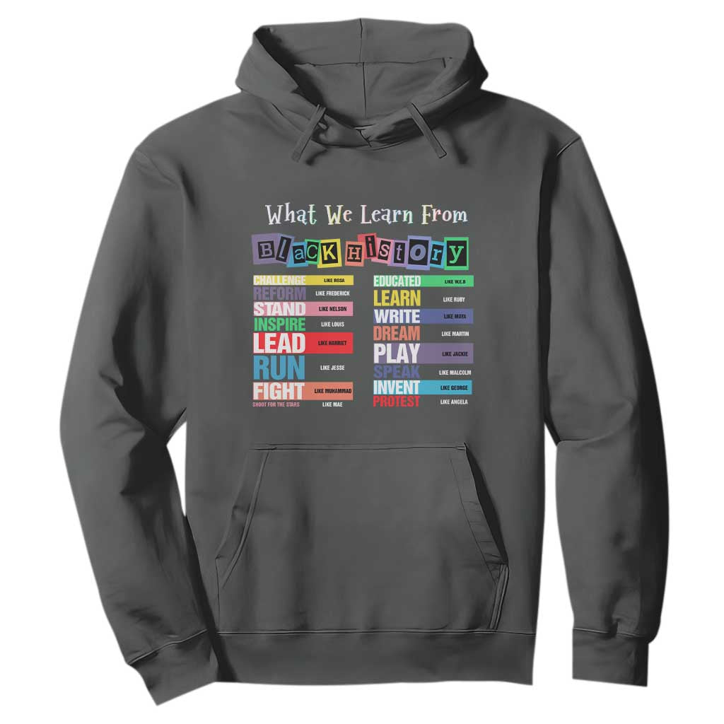 What We Learn From Black History Hoodie Black Leaders African American Pride