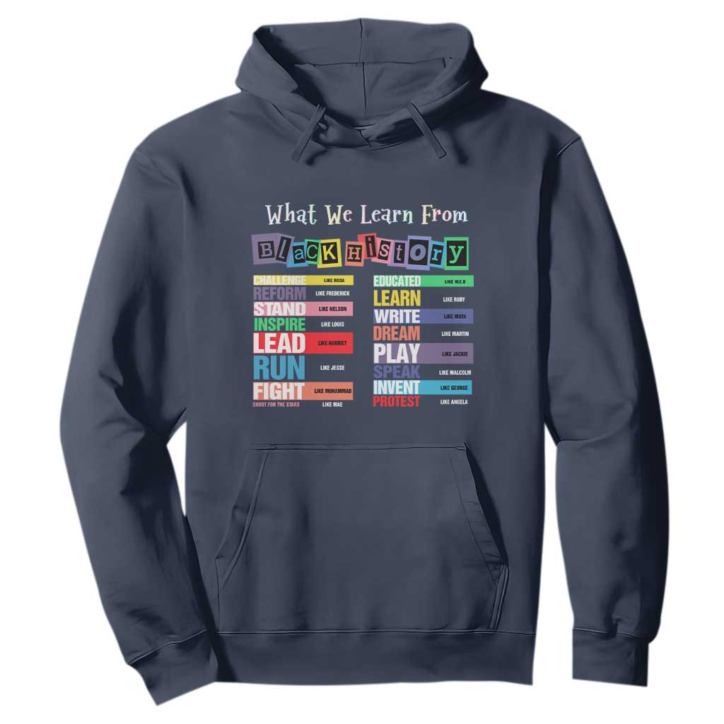 What We Learn From Black History Hoodie Black Leaders African American Pride