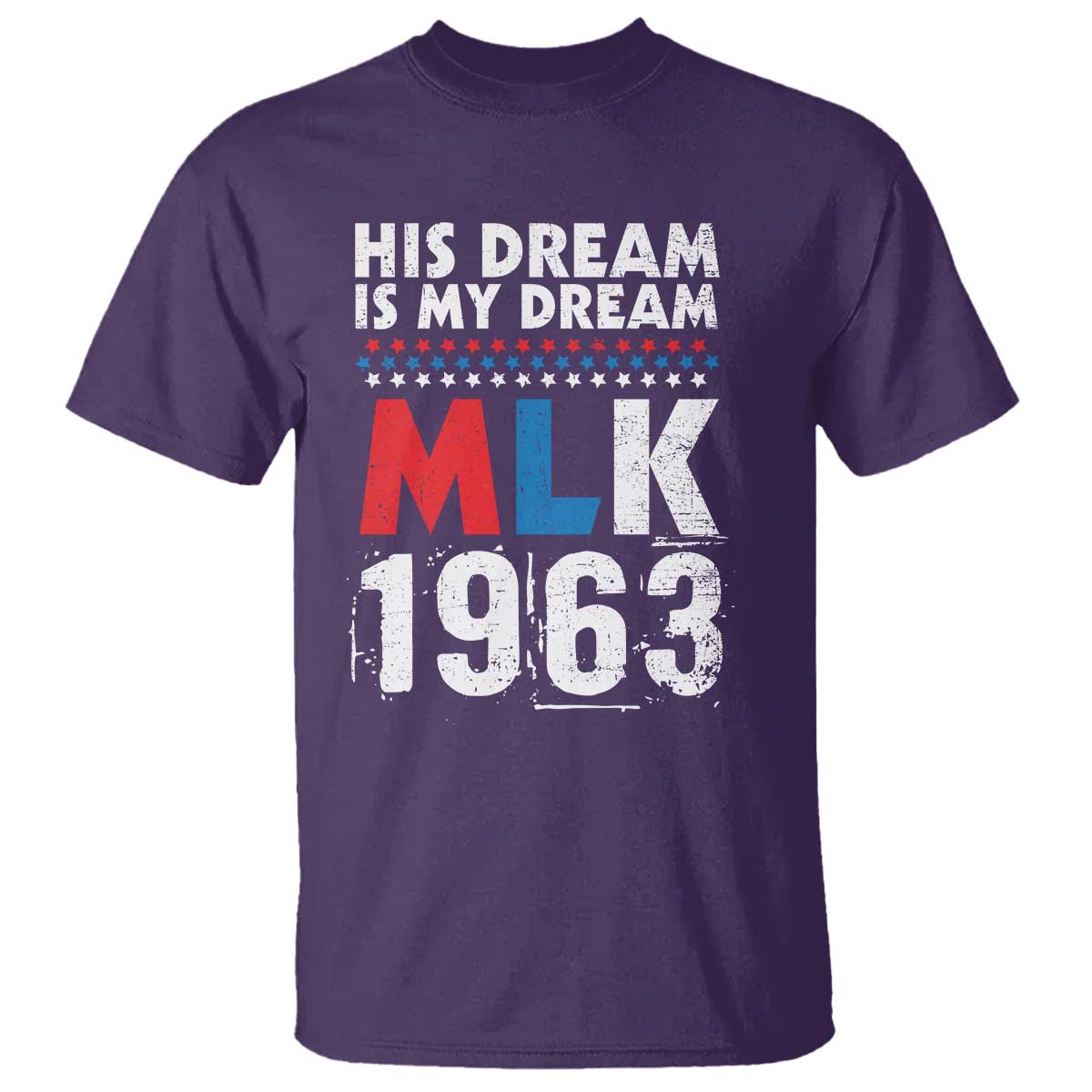 MLK His Dream Is My Dream 1963 T Shirt Black History Month