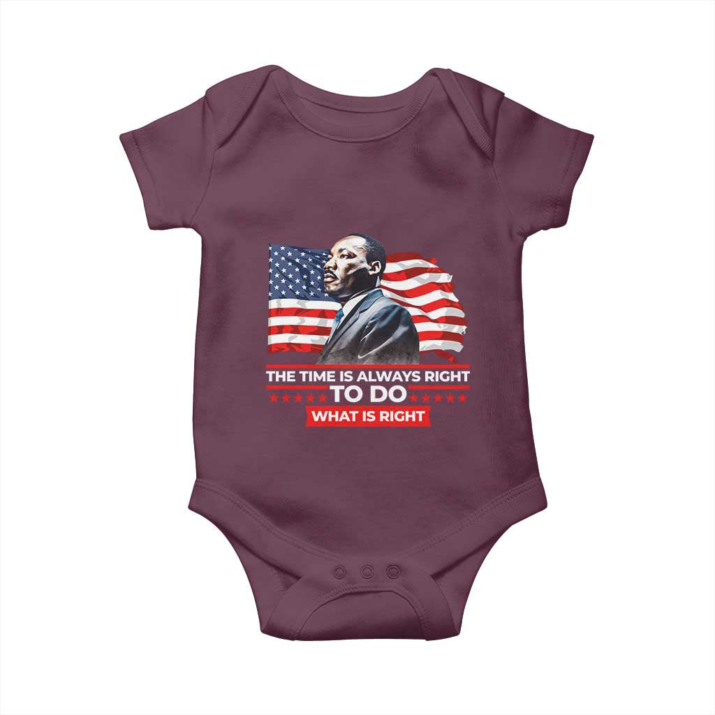MLK Day The Time Is Always Right To Do What Is Right Baby Onesie Martin Luther King Jr American Flag Black History Month
