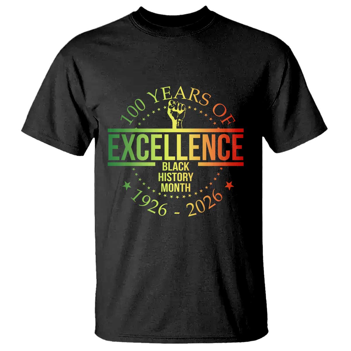 100 Years Of Excellence Black History Month 1926 2026 T Shirt