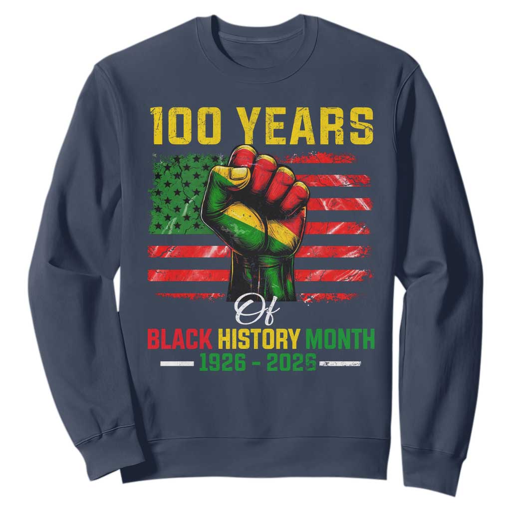 100 Years Of Black History Month Sweatshirt Hand Fist African American Milestone American Flag