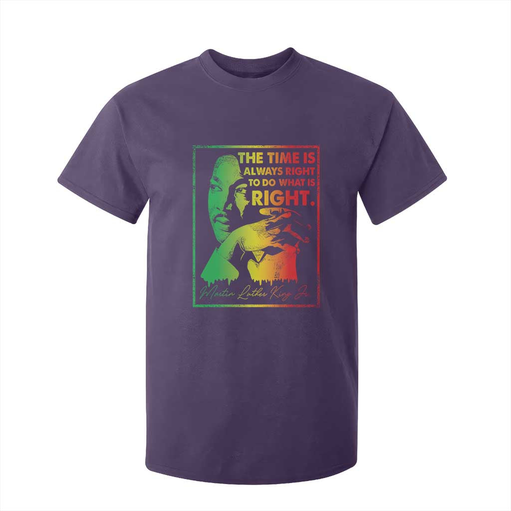 MLK Day The Time Is Always Right To Do What Is Right T Shirt For Kid Martin Luther King Black History Month