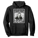 The Time Is Always Right To Do What Is Right Hoodie Martin Luther King MLK Quote