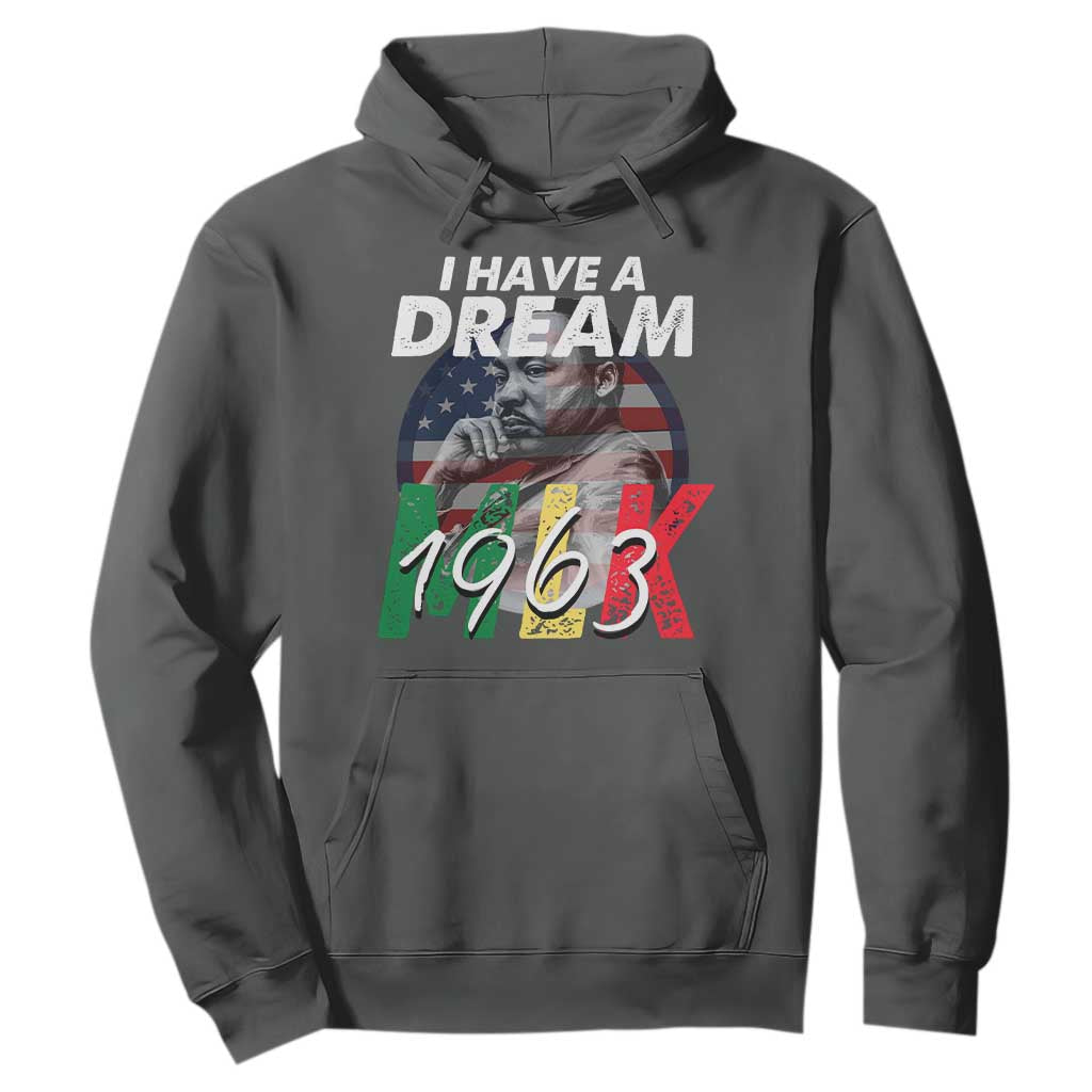 I Have A Dream Martin Luther King Jr MLK 1963 Hoodie Black History Month