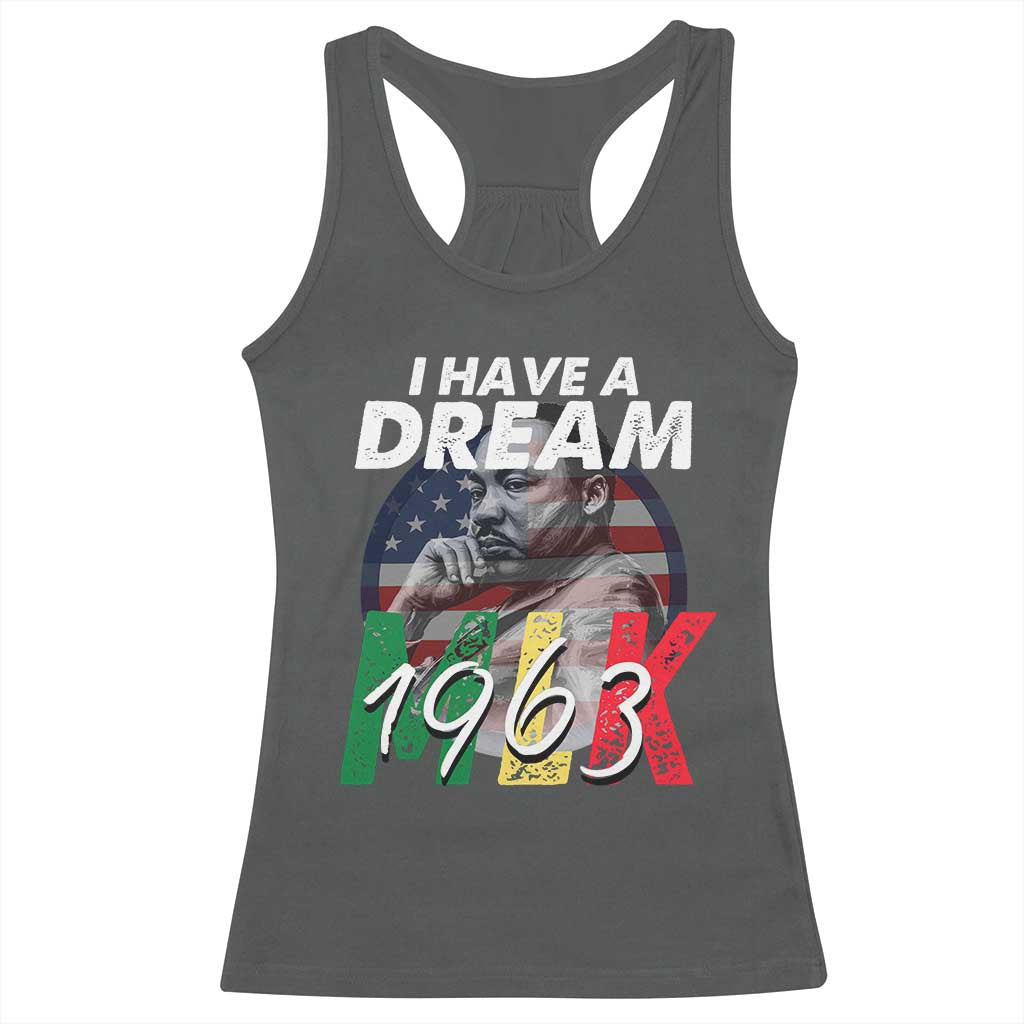 I Have A Dream Martin Luther King Jr MLK 1963 Racerback Tank Top Black History Month