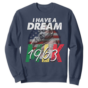 I Have A Dream Martin Luther King Jr MLK 1963 Sweatshirt Black History Month