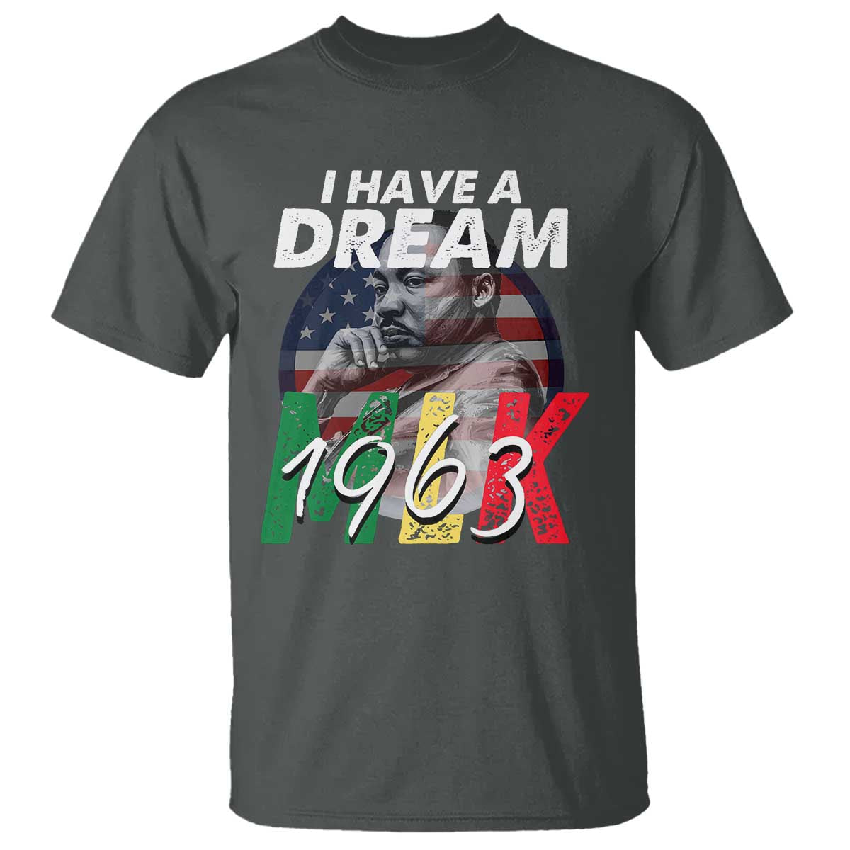 I Have A Dream Martin Luther King Jr MLK 1963 T Shirt Black History Month