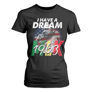 I Have A Dream Martin Luther King Jr MLK 1963 T Shirt For Women Black History Month