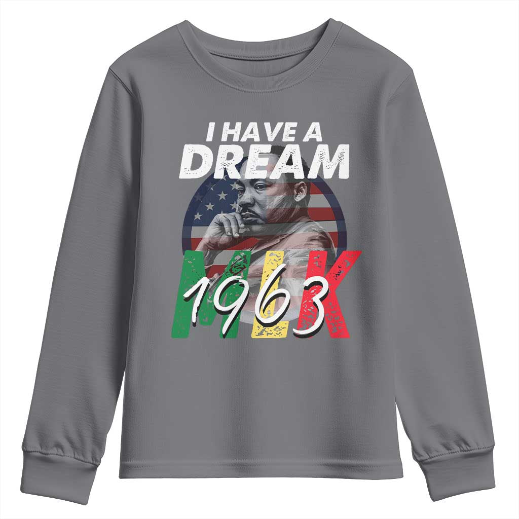 I Have A Dream Martin Luther King Jr MLK 1963 Youth Sweatshirt Black History Month