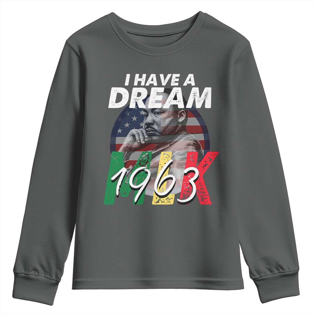 I Have A Dream Martin Luther King Jr MLK 1963 Youth Sweatshirt Black History Month