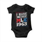 I Have A Dream Dr. Martin Luther King Jr Baby Onesie MLK Day 1963