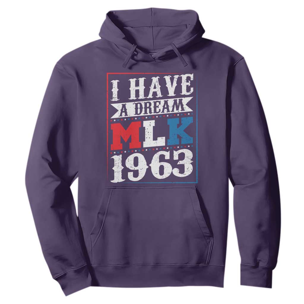 I Have A Dream Dr. Martin Luther King Jr Hoodie MLK Day 1963