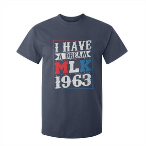 I Have A Dream Dr. Martin Luther King Jr T Shirt For Kid MLK Day 1963