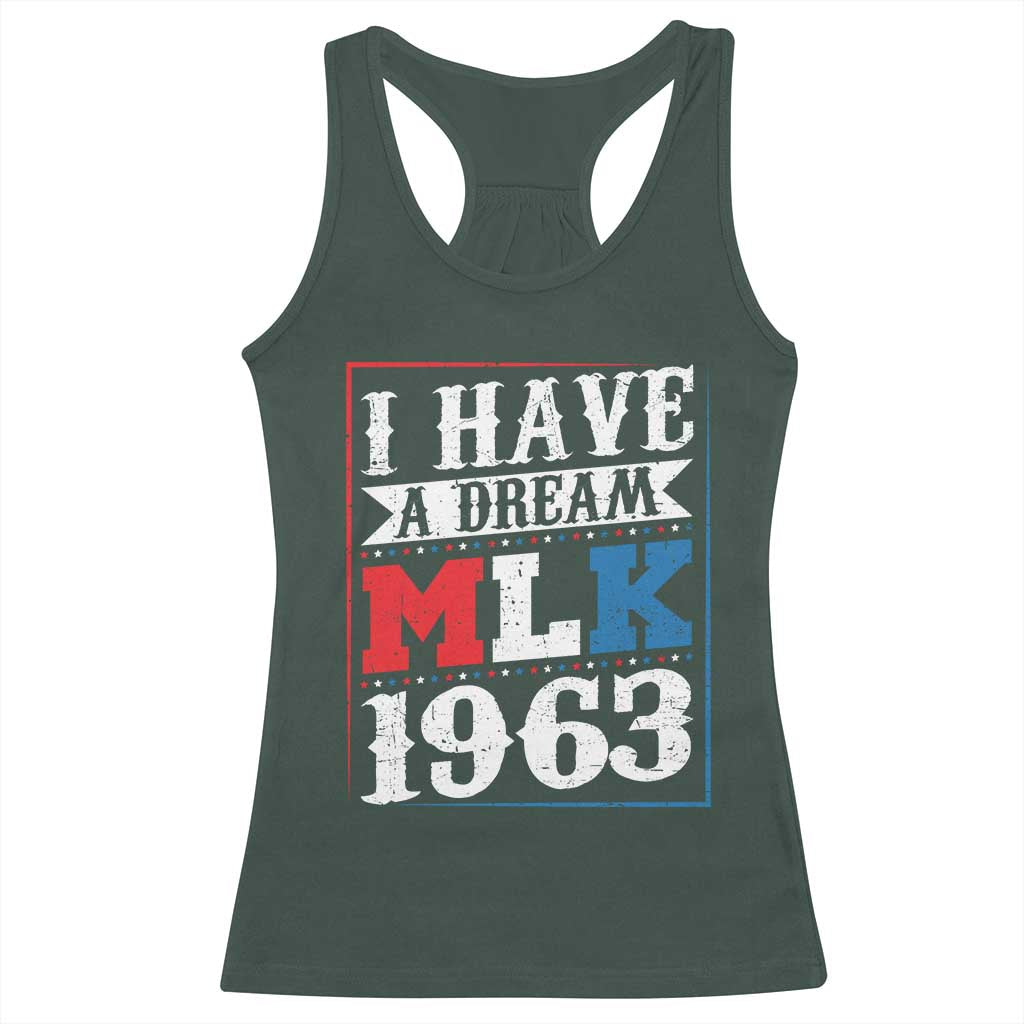 I Have A Dream Dr. Martin Luther King Jr Racerback Tank Top MLK Day 1963