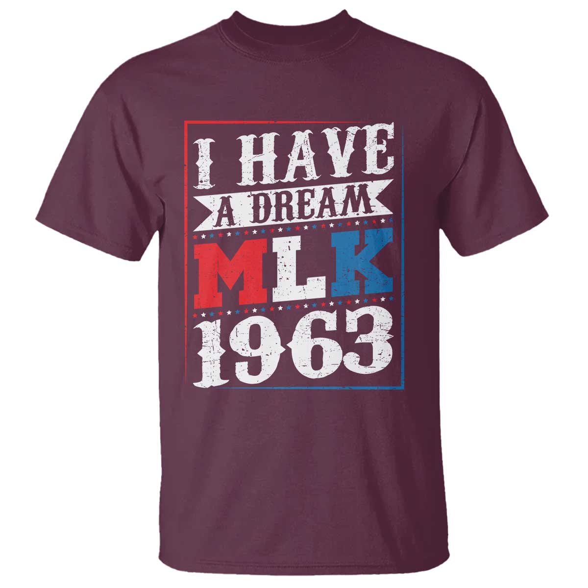 I Have A Dream Dr. Martin Luther King Jr T Shirt MLK Day 1963