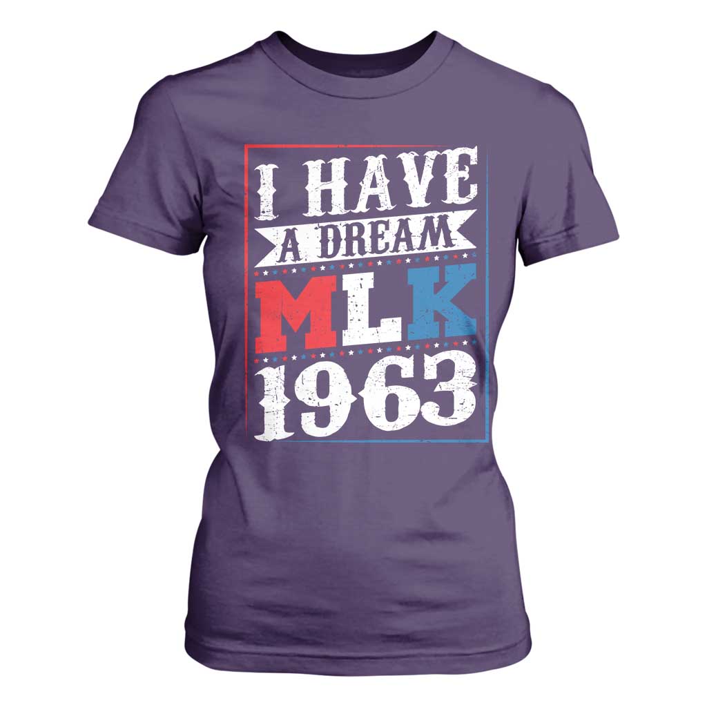 I Have A Dream Dr. Martin Luther King Jr T Shirt For Women MLK Day 1963