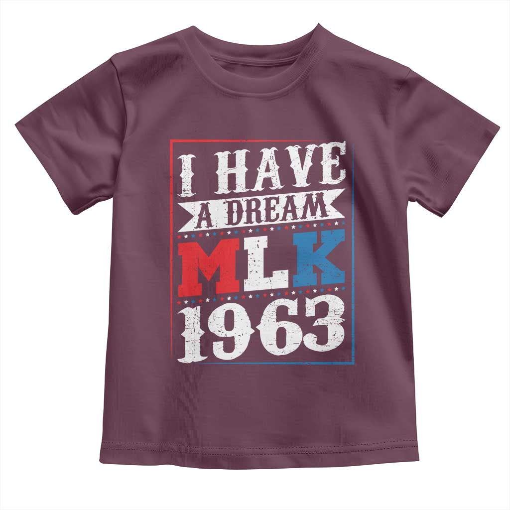 I Have A Dream Dr. Martin Luther King Jr Toddler T Shirt MLK Day 1963