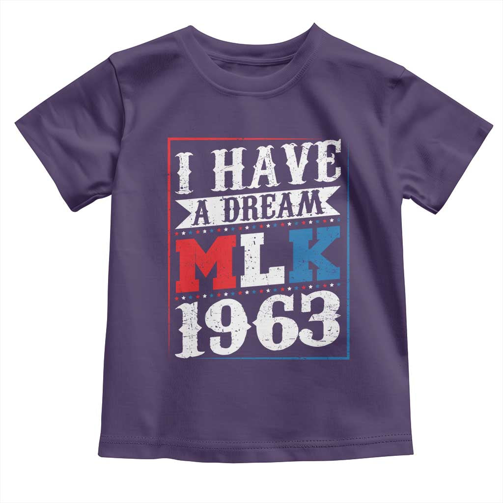 I Have A Dream Dr. Martin Luther King Jr Toddler T Shirt MLK Day 1963