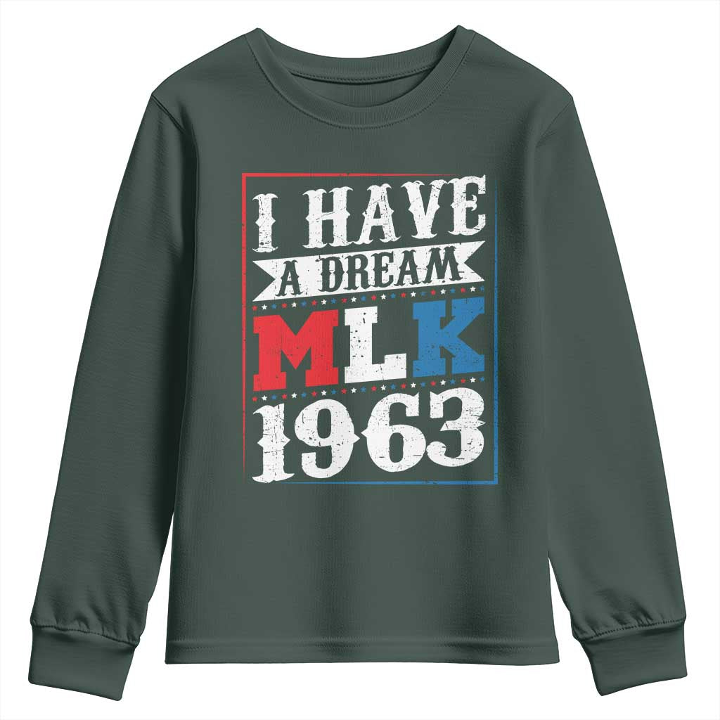 I Have A Dream Dr. Martin Luther King Jr Youth Sweatshirt MLK Day 1963