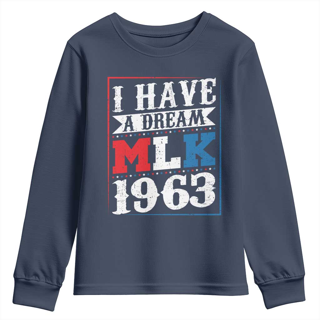 I Have A Dream Dr. Martin Luther King Jr Youth Sweatshirt MLK Day 1963