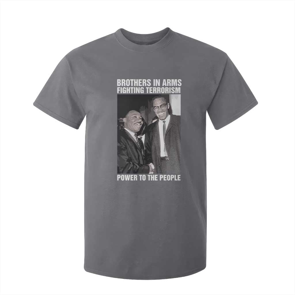 Martin Luther King And Malcolm X T Shirt For Kid Brothers In Arms Fighting Terrorism Power To The People Black History Month