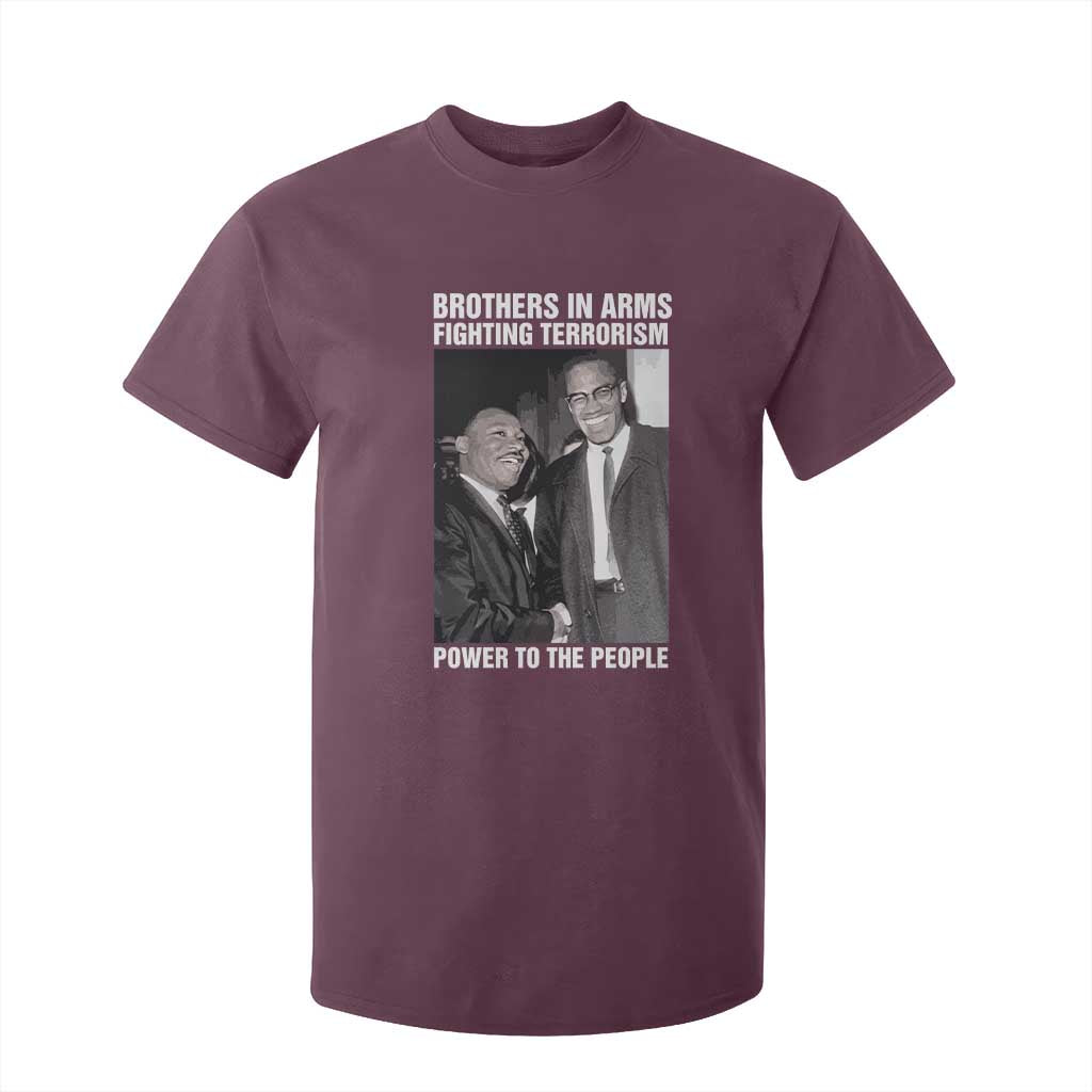 Martin Luther King And Malcolm X T Shirt For Kid Brothers In Arms Fighting Terrorism Power To The People Black History Month