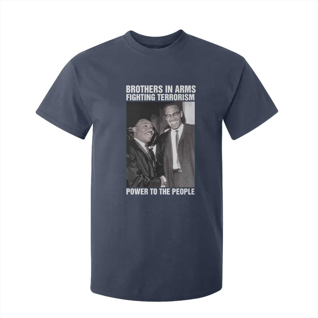 Martin Luther King And Malcolm X T Shirt For Kid Brothers In Arms Fighting Terrorism Power To The People Black History Month