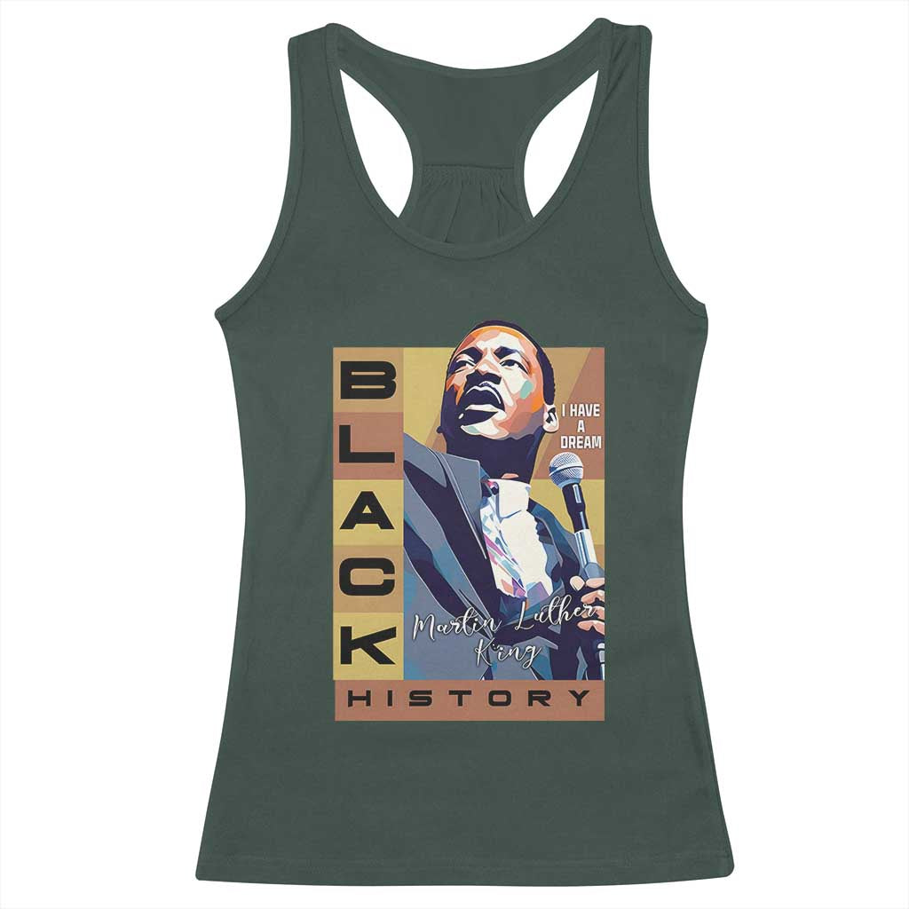 I Have A Dream Martin Luther King Jr MLK Quote Racerback Tank Top Black History Month