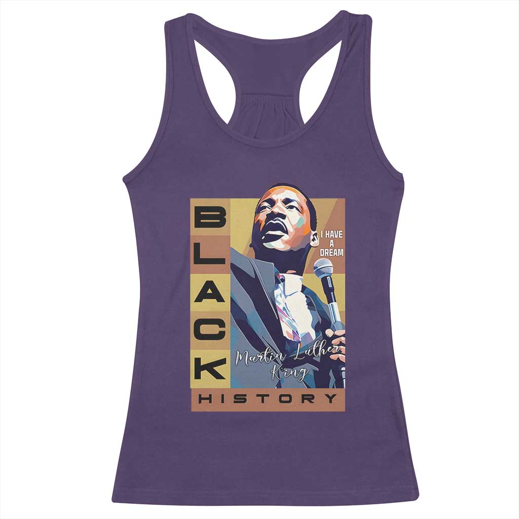 I Have A Dream Martin Luther King Jr MLK Quote Racerback Tank Top Black History Month