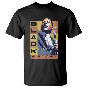 I Have A Dream Martin Luther King Jr MLK Quote T Shirt Black History Month