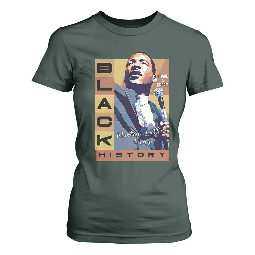 I Have A Dream Martin Luther King Jr MLK Quote T Shirt For Women Black History Month