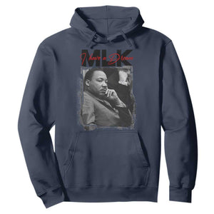 MLK I Have A Dream Hoodie Dr Martin Luther King Black History Month
