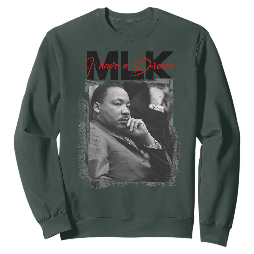 MLK I Have A Dream Sweatshirt Dr Martin Luther King Black History Month