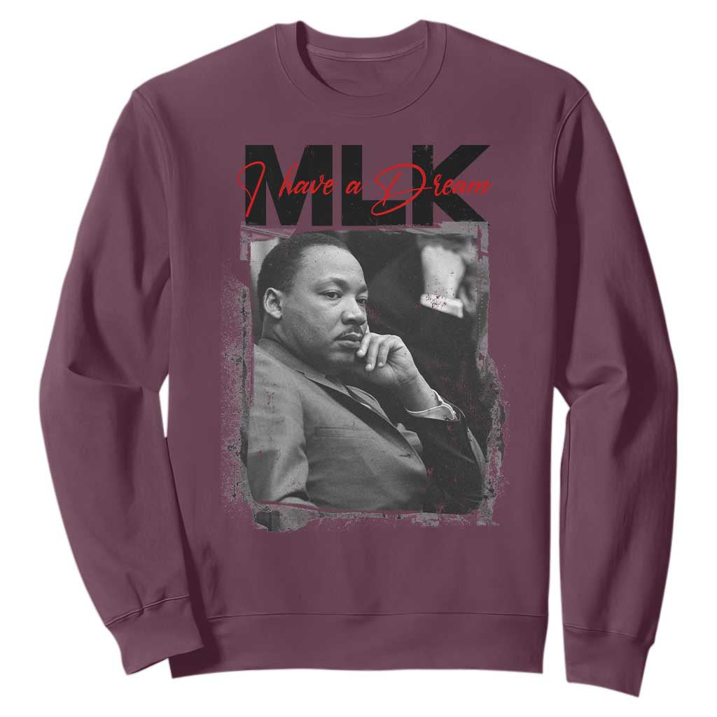 MLK I Have A Dream Sweatshirt Dr Martin Luther King Black History Month