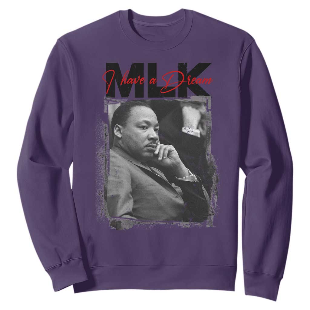 MLK I Have A Dream Sweatshirt Dr Martin Luther King Black History Month