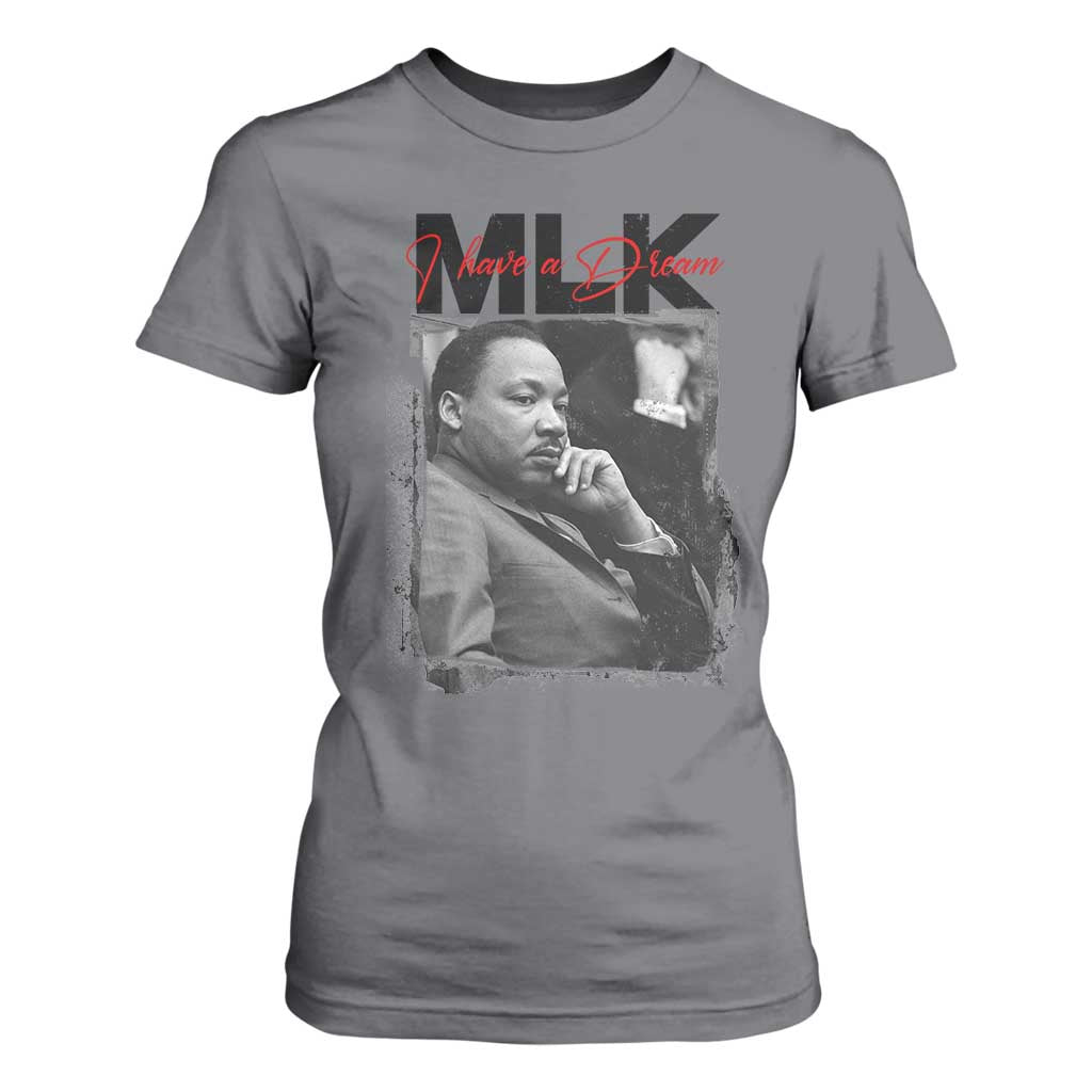 MLK I Have A Dream T Shirt For Women Dr Martin Luther King Black History Month