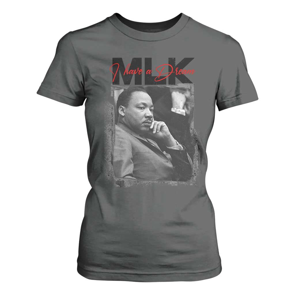 MLK I Have A Dream T Shirt For Women Dr Martin Luther King Black History Month